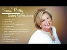 Sandi Patty "Quiet Reflections" Compilation - YouTube