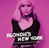 BLONDIE'S NEW YORK: THE MAKING OF PARALLEL LINES – West Coast Buried ...