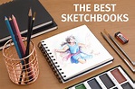 Choosing the Best Sketchbook for Your Designs - Journalyst