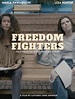 Freedom Fighters - Película 2021 - Cine.com