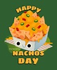 Nachos Day (Nov 6th) - What Special Day