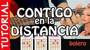 CONTIGO EN LA DISTANCIA - GUITARRA tutorial - como tocar acordes - YouTube