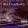 Mastamind - Lickkuiddrano EP Lyrics and Tracklist | Genius