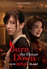 Burn the House Down (TV Mini Series 2023– ) - IMDb