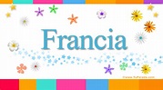 Francia, significado del nombre Francia, nombres y significados