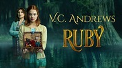 Watch Or Stream V.C Andrews' Ruby