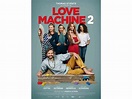 Love Machine 2 – Kritik und Trailer zum Film - Kinostarts - VIENNA.AT