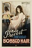 Bobbed Hair, poster, Marie Prevost, 1925. | Iconic movie posters ...