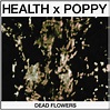 Dead Flowers | Poppy Wiki | Fandom
