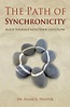 The Path of Synchronicity | Book by Allan G. Hunter | Official ...