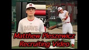 Matthew Pleszewicz Recruiting Video - YouTube