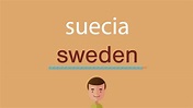 Cómo se dice suecia en inglés - YouTube