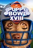 Puppy Bowl XVIII — Gnah Studios