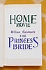 Home Movie: The Princess Bride | Rotten Tomatoes