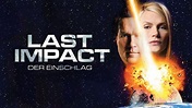 Last Impact - Der Einschlag - Apple TV (DE)
