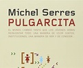 “Pulgarcita” de Michel Serres