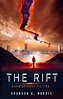 The Rift | Hard Science Fiction