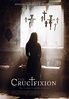 The Crucifixion - Película 2016 - SensaCine.com