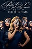 Pretty Little Liars: The Perfectionists (série) : Saisons, Episodes ...