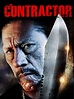 The Contractor (2013) - Rotten Tomatoes