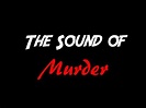 The Sound of Murder - YouTube