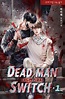 Dead Man Switch - Novel Updates