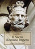 Il Sacro Romano Impero - Alleanza Cattolica