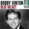 ‎Blue Velvet (Remastered) - Single by Bobby Vinton on Apple Music