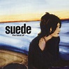The Best Of - Compilation by Suede | Spotify