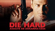 Ver Die Hard - Assalto ao Arranha-Céus | Filme completo | Disney+