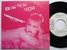 Bow Wow Wow - I Want Candy (1982, Vinyl) | Discogs