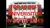 Top 10 Best Universities In Philippines/Top 10 Mejores Universidades De ...