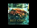 Best Coast - Make You Mine - YouTube