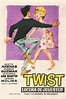 Twist locura de juventud | Rotten Tomatoes