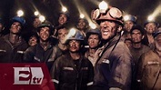 La historia de la tragedia de "Los 33" mineros atrapados en Atacama llega a la pantalla grande ...