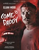 Best Buy: Come to Daddy [Includes Digital Copy] [Blu-ray] [2019]
