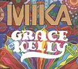 MIKA - Grace Kelly | Releases, Reviews, Credits | Discogs