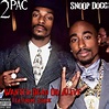2Pac & Snoop Dogg - Wanted Dead Or Alive [Single] | 2Pac, Snoop Dogg ...