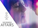 Human Affairs (2018) - Rotten Tomatoes
