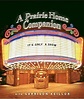 "A Prairie Home Companion with Garrison Keillor" Episode dated 16 ...