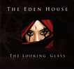 The Eden House – The Looking Glass (2009, DVD) - Discogs
