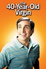 The 40 Year Old Virgin Movie Poster