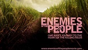Enemies of the People Trailer (2010)