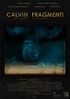 Calvin Fragmenti - Stephan Willing | Film Composer