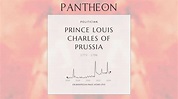 Prince Louis Charles of Prussia Biography | Pantheon