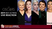 Oscar Ceremony - Best Actress Academy Awards 2019 Live - YouTube