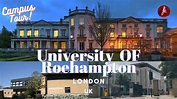 Campus Tour | University of Roehampton London | Roehampton Institute of ...