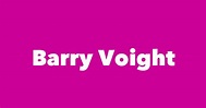Barry Voight - Spouse, Children, Birthday & More