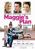 Maggie's Plan Movie Poster #2 - Internet Movie Poster Awards Gallery