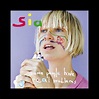 ‎Some People Have Real Problems - Album by Sia - Apple Music